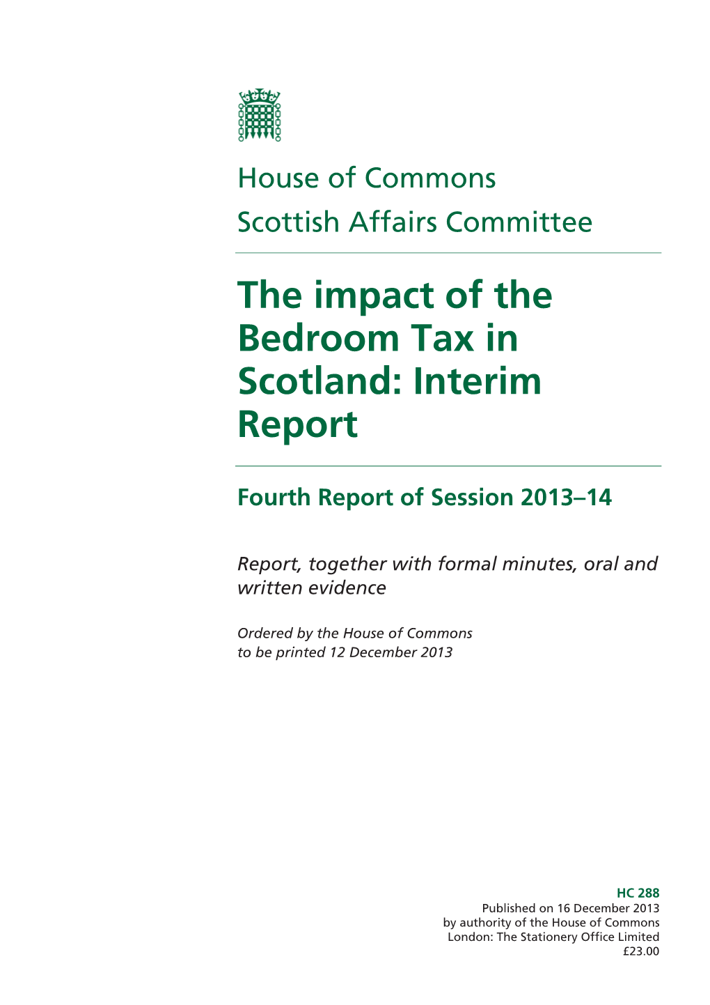 The Impact of the Bedroom Tax in Scotland: Interim Report
