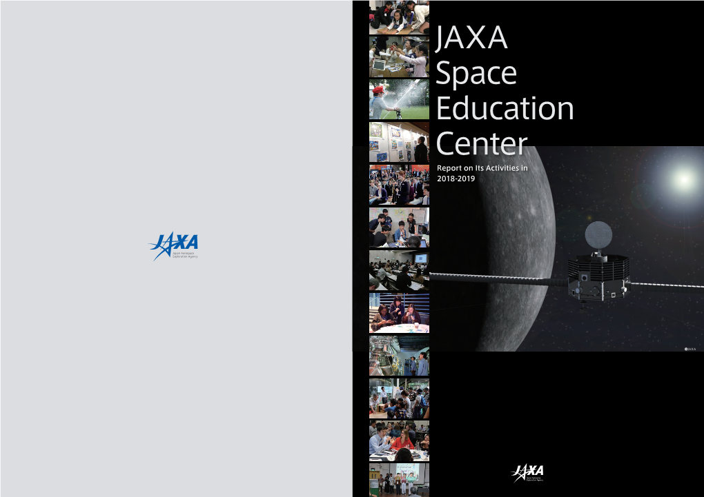 JAXA Space Education Center Report on Its Activities in 2018-2019