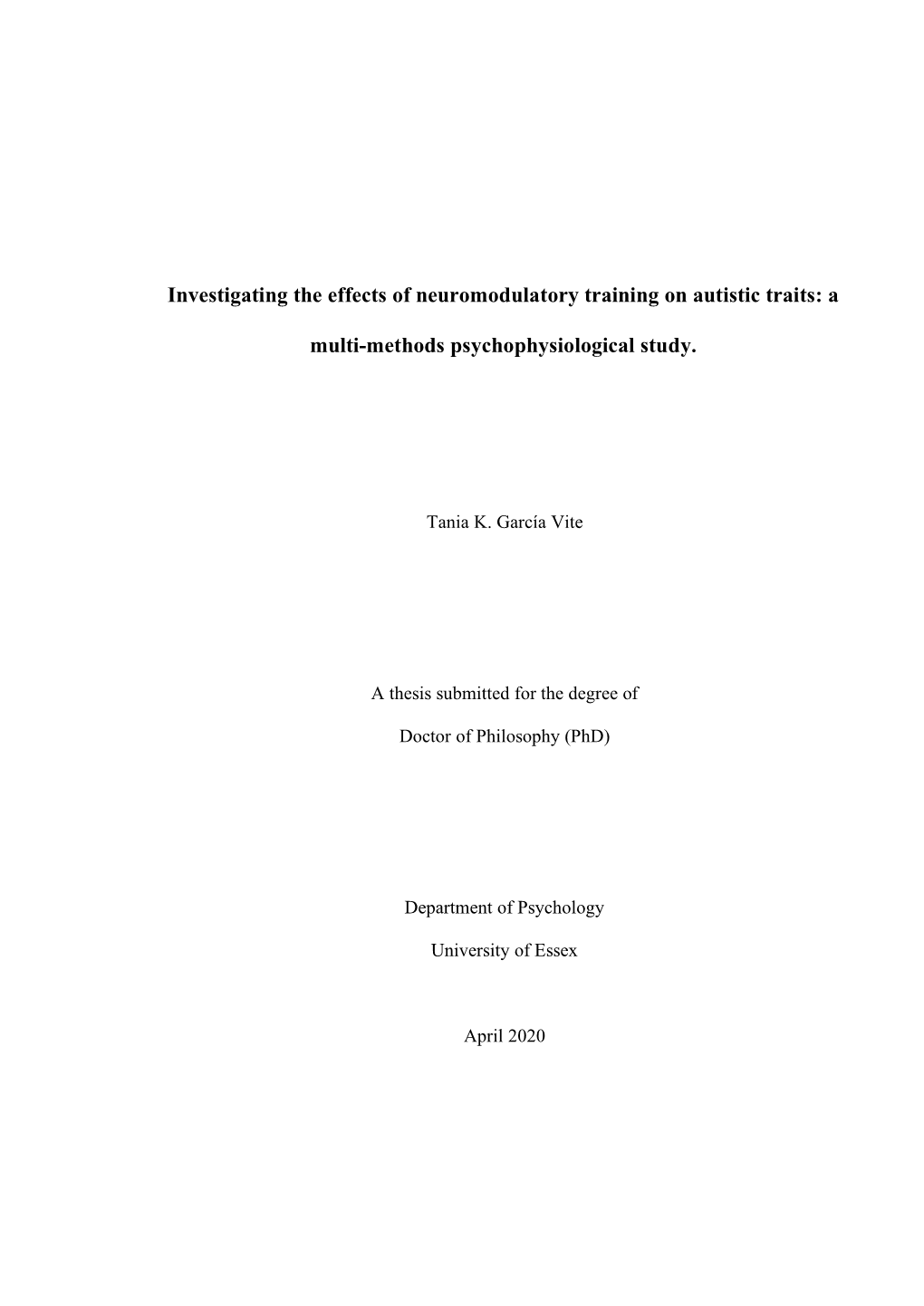 Investigating the Effects of Neuromodulatory Training on Autistic Traits: A