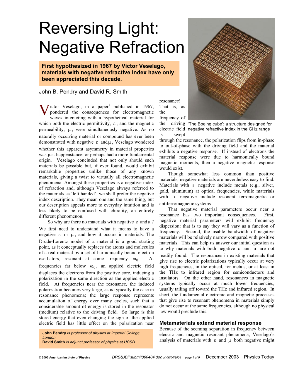 Reversing Light: Negative Refraction