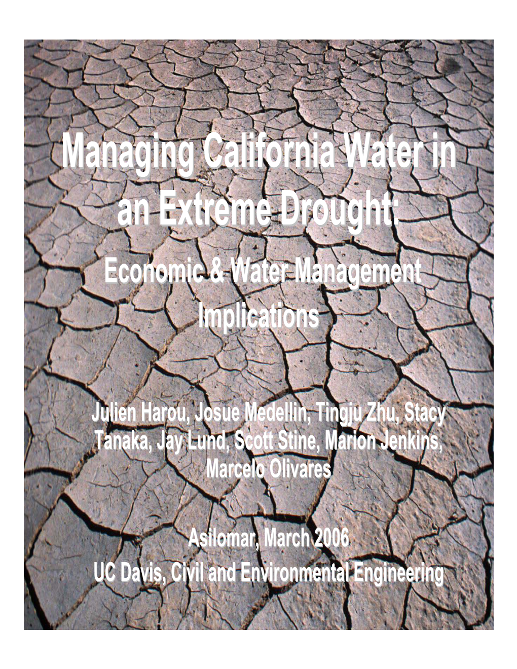 Managing California Water in an Extreme Drought