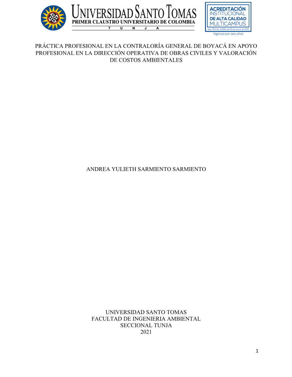 Práctica Profesional En La Contraloría General De Boyacá En Apoyo Profesional En La Dirección Operativa De Obras Civiles Y Valoración De Costos Ambientales