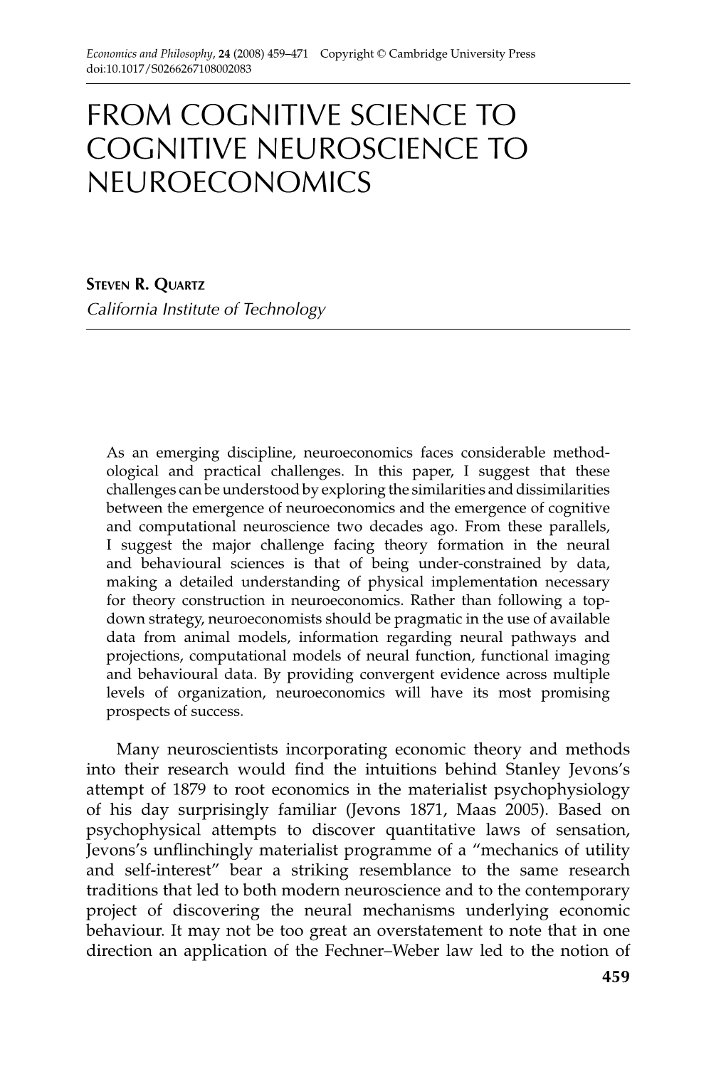 From Cognitive Science to Cognitive Neuroscience to Neuroeconomics