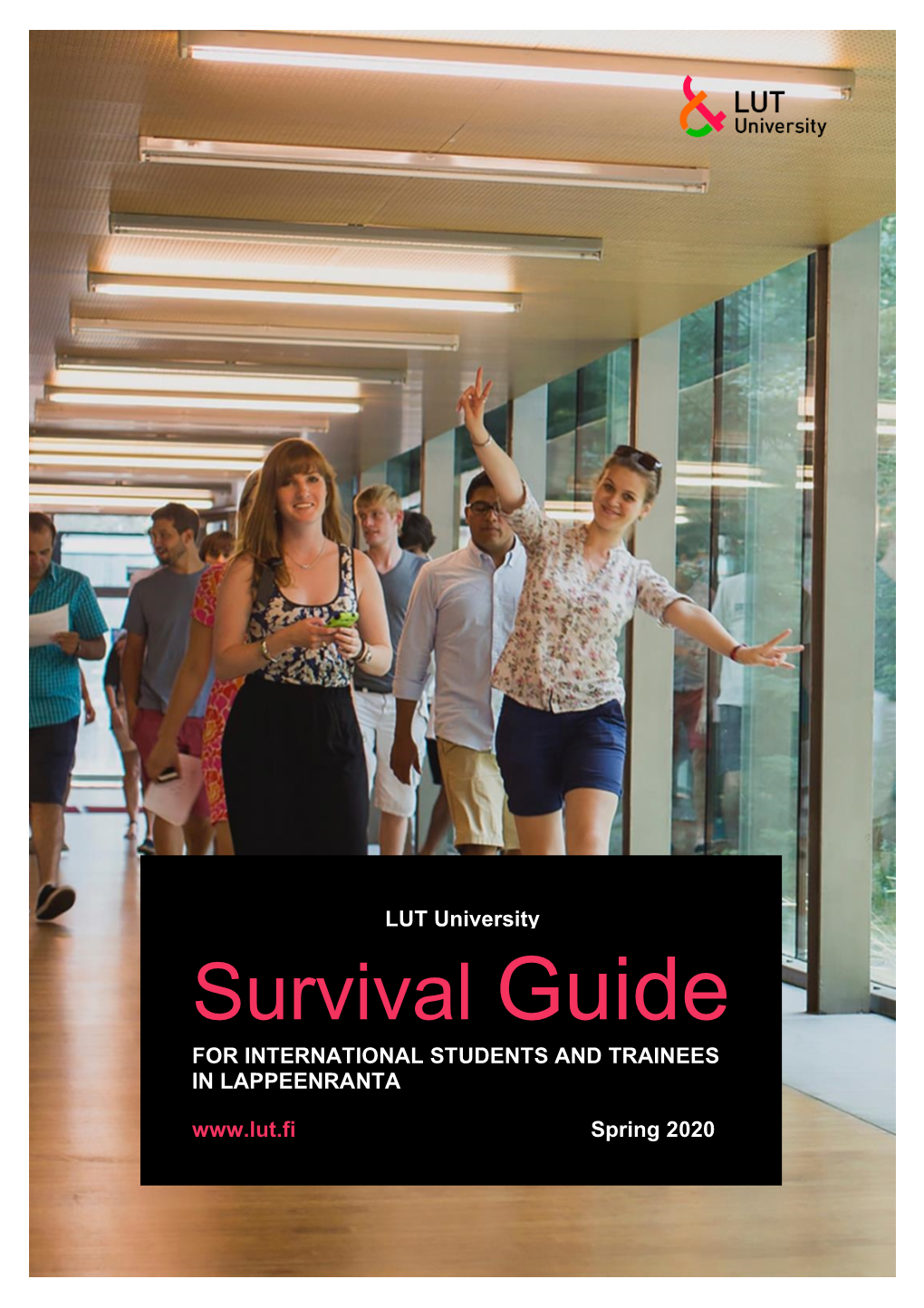 Survival Guide for INTERNATIONAL STUDENTS and TRAINEES in LAPPEENRANTA Spring 2020