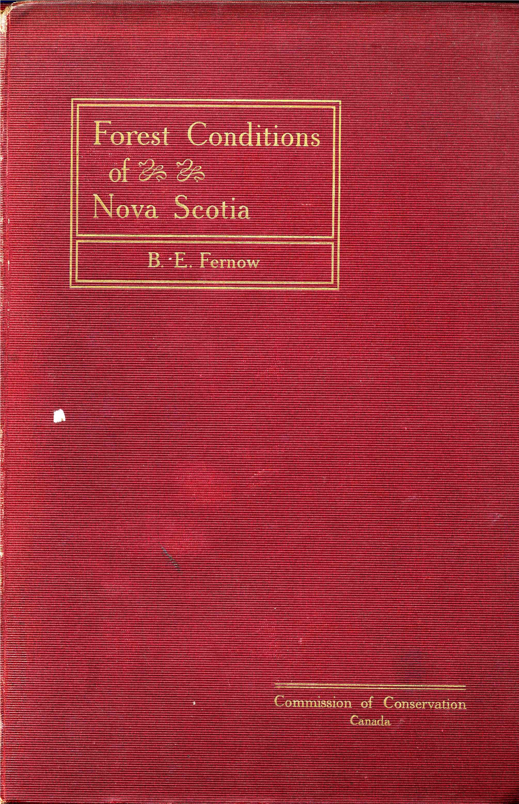 Uhiliihflljlflli Commission of Conservation, Canada Constituted Under "An Act to Establish a Commission for the Conservation of Natural Resources", 8-9 Edward VII