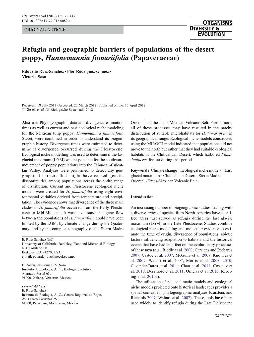 Refugia and Geographic Barriers of Populations of the Desert Poppy, Hunnemannia Fumariifolia (Papaveraceae)