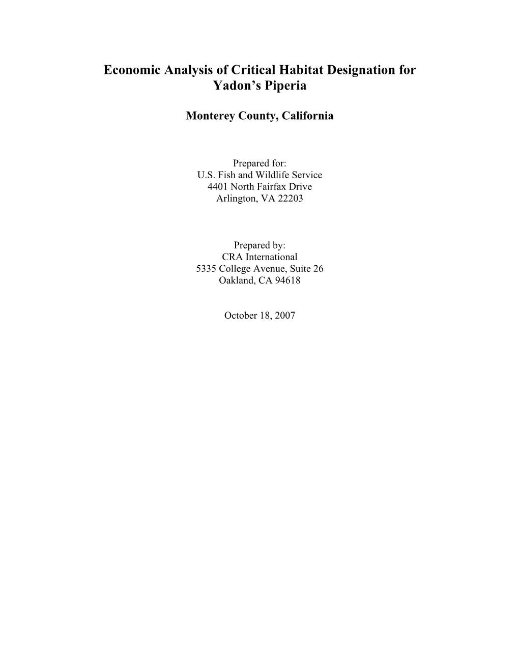 Economic Analysis of Critical Habitat Designation for Yadon's Piperia