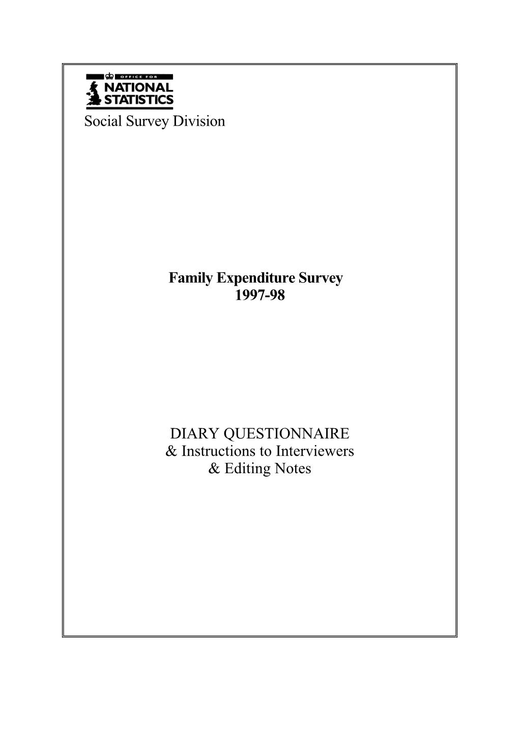 Social Survey Division Family Expenditure Survey 1997-98 DIARY