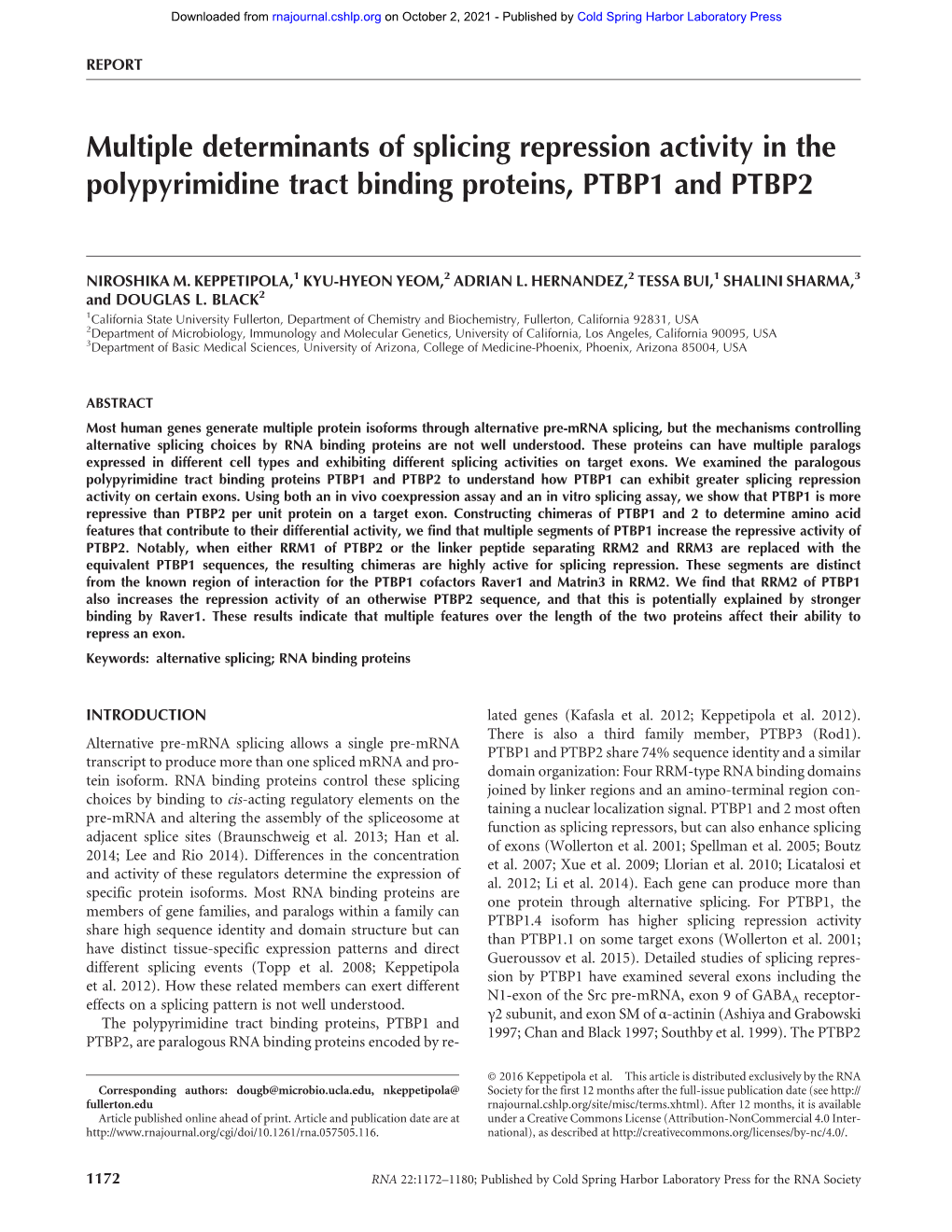 Multiple Determinants of Splicing Repression Activity in the Polypyrimidine Tract Binding Proteins, PTBP1 and PTBP2