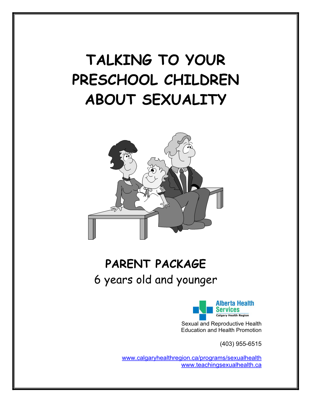 Talking to Your Preschool Children About Sexuality