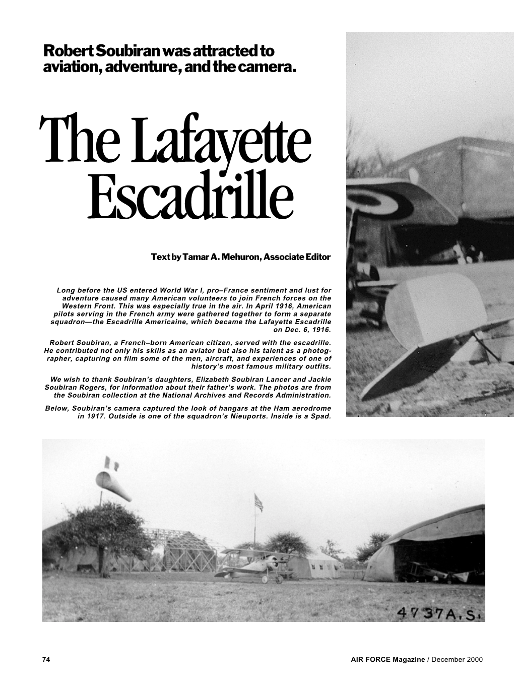 Robert Soubiran Was Attracted to Aviation, Adventure, and the Camera. the Lafayette Escadrille