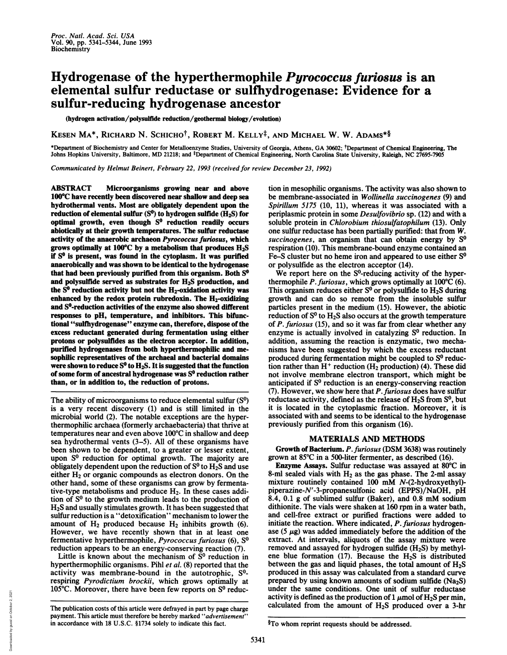 Hydrogenase of the Hyperthermophile Pyrococcus Furiosus Is An