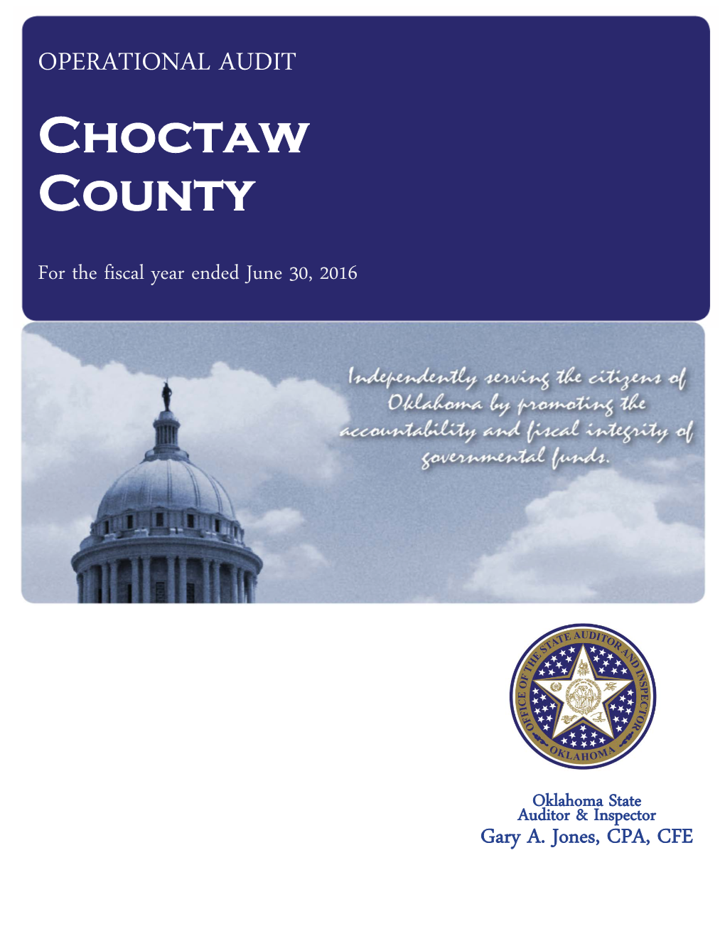 Choctaw County Operational Audit for the Fiscal Year Ended June 30, 2016