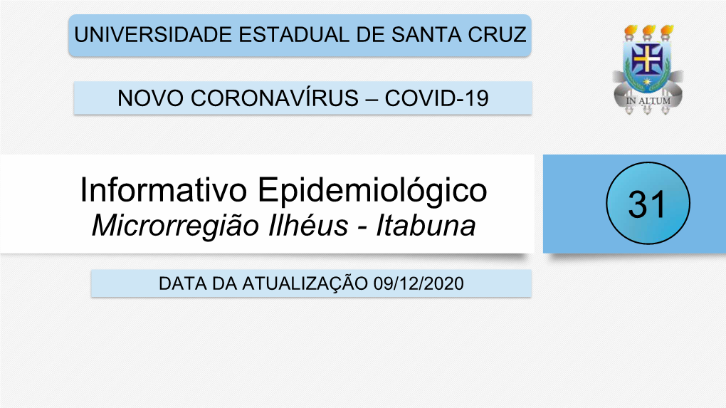 Informativo Epidemiológico 31 Microrregião Ilhéus - Itabuna