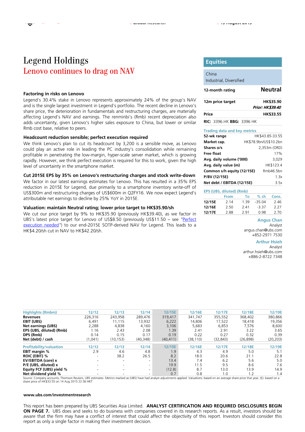 Investment Thesis 12-Month Rating Neutral Legend Holdings 12M Price Target HK$35.90