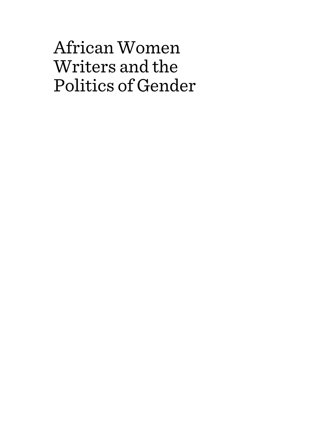 African Women Writers and the Politics of Gender