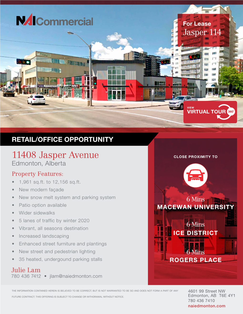 11408 Jasper Avenue CLOSE PROXIMITY to Edmonton, Alberta Property Features: • 1,961 Sq.Ft