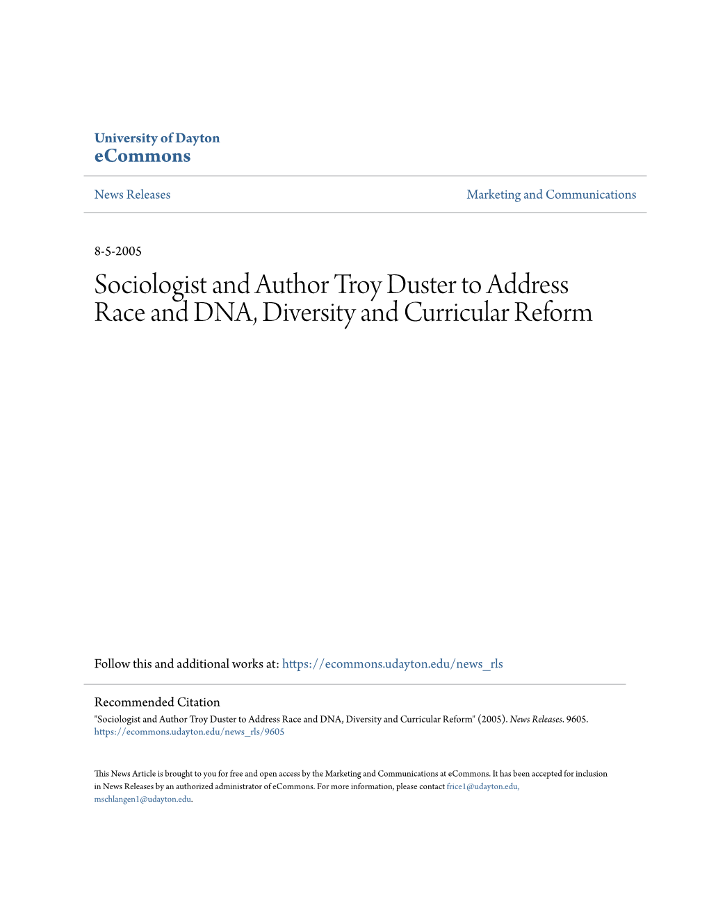 Sociologist and Author Troy Duster to Address Race and DNA, Diversity and Curricular Reform