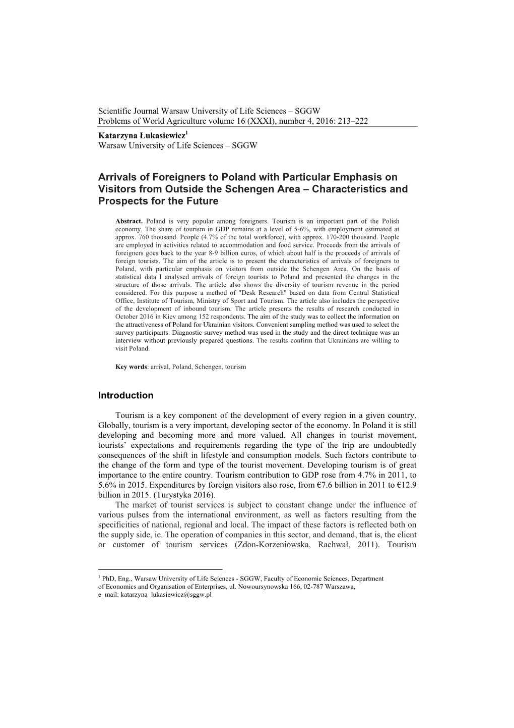 Arrivals of Foreigners to Poland with Particular Emphasis on Visitors from Outside the Schengen Area – Characteristics and Prospects for the Future