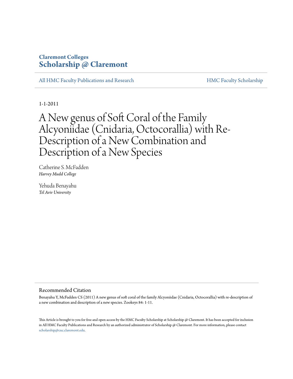 A New Genus of Soft Coral of the Family Alcyoniidae (Cnidaria, Octocorallia) with Re-Description of a New Combination and Description of a New Species