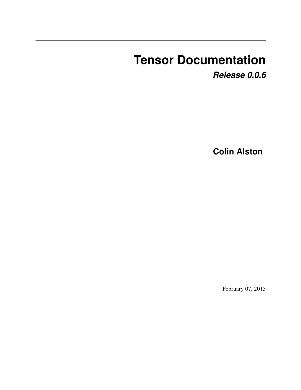 Tensor Documentation Release 0.0.6