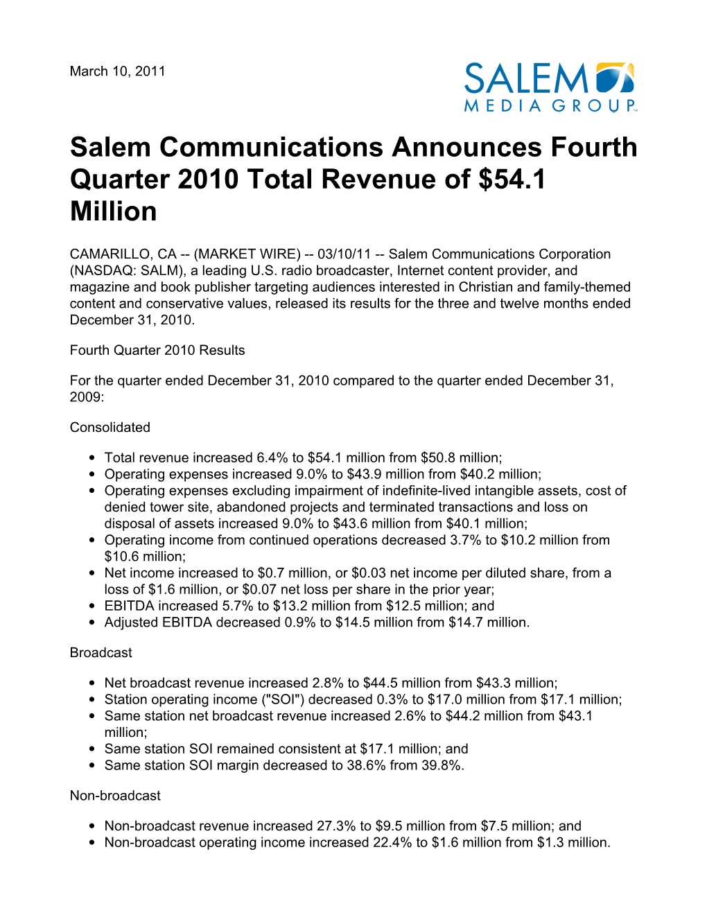 Salem Communications Announces Fourth Quarter 2010 Total Revenue of $54.1 Million