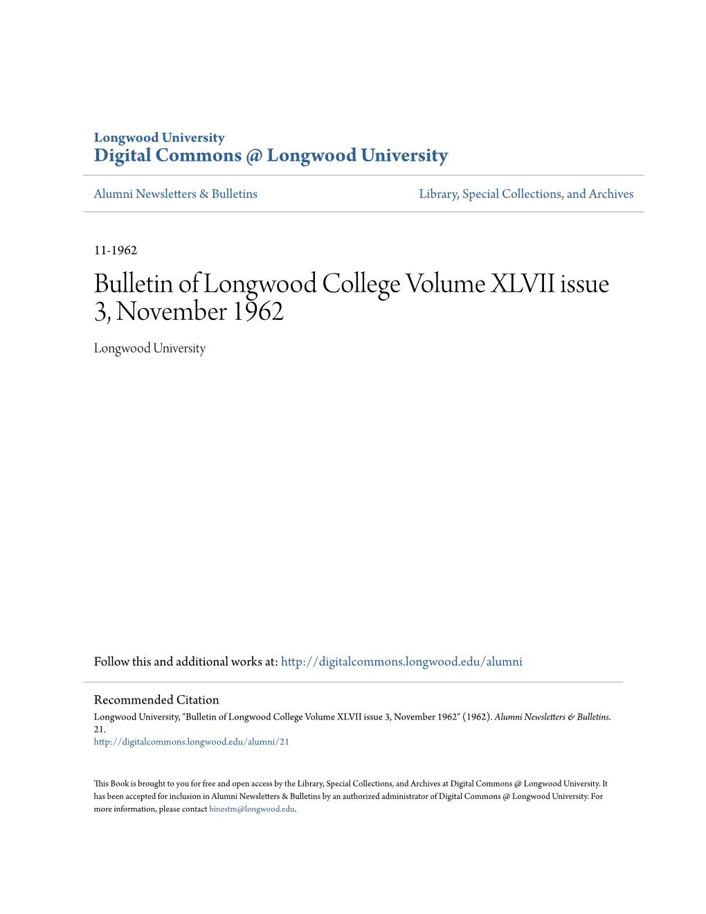 Bulletin of Longwood College Volume XLVII Issue 3, November 1962 Longwood University