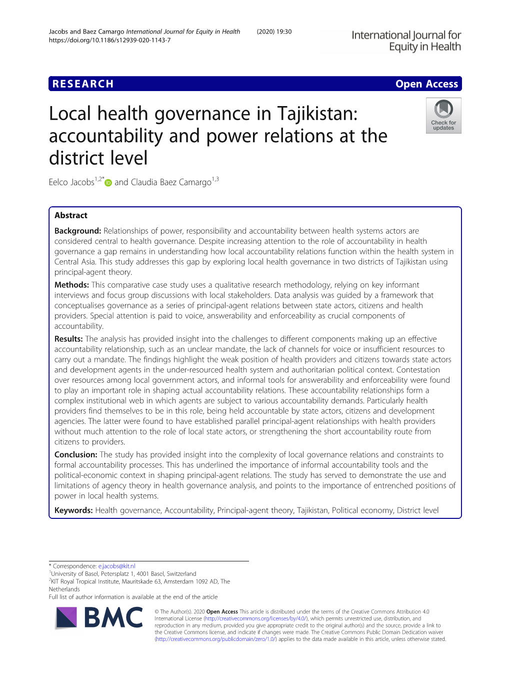 Local Health Governance in Tajikistan: Accountability and Power Relations at the District Level Eelco Jacobs1,2* and Claudia Baez Camargo1,3
