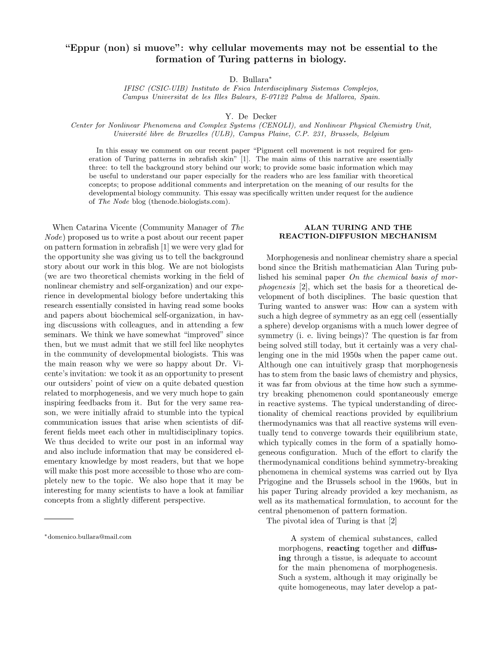 Why Cellular Movements May Not Be Essential to the Formation of Turing Patterns in Biology