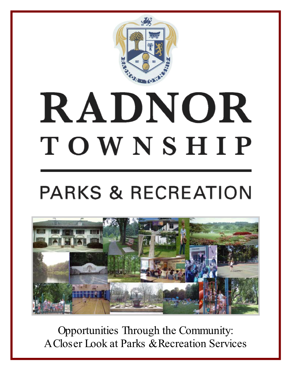 Radnor Township Parks & Recreation Department