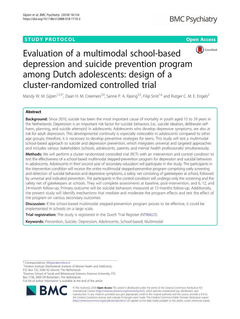 Evaluation of a Multimodal School-Based Depression and Suicide Prevention Program Among Dutch Adolescents: Design of a Cluster-Randomized Controlled Trial Mandy W