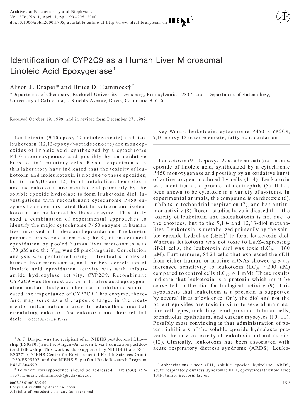 Identification of CYP2C9 As a Human Liver Microsomal Linoleic Acid Epoxygenase1