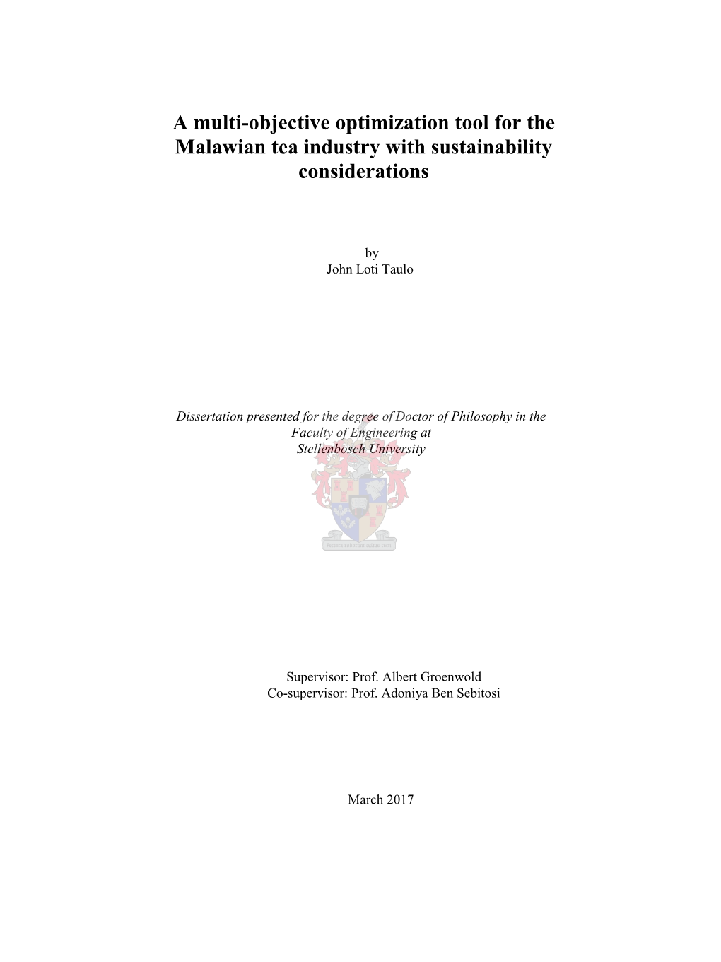 A Multi-Objective Optimization Tool for the Malawian Tea Industry with Sustainability Considerations