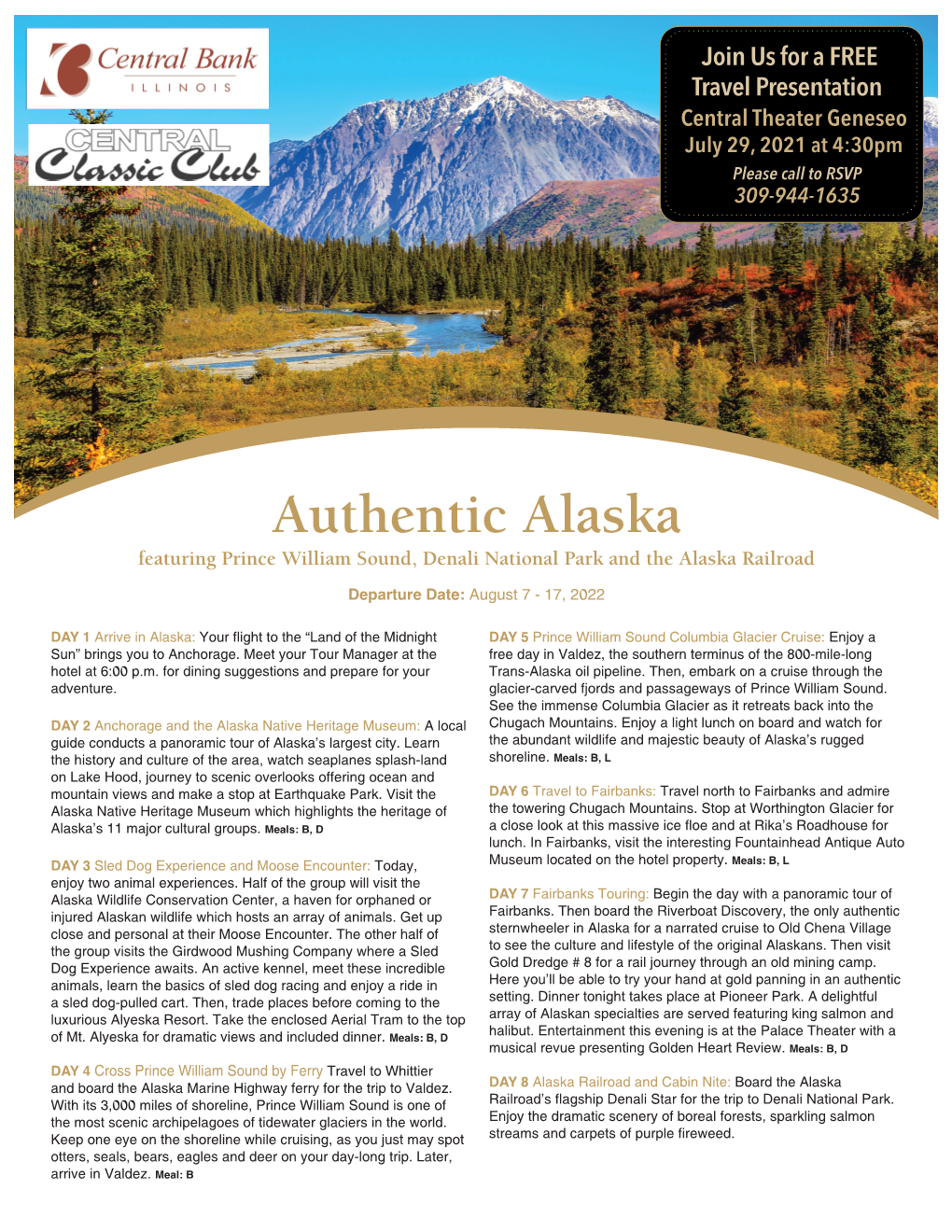 Authentic Alaska Featuring Prince William Sound, Denali National Park and the Alaska Railroad