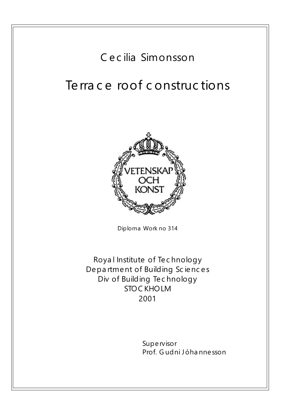 Terrace Roof Constructions