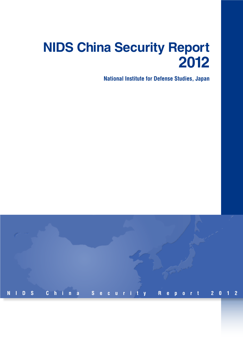 NIDS China Security Report 2012 National Institute for Defense Studies, Japan