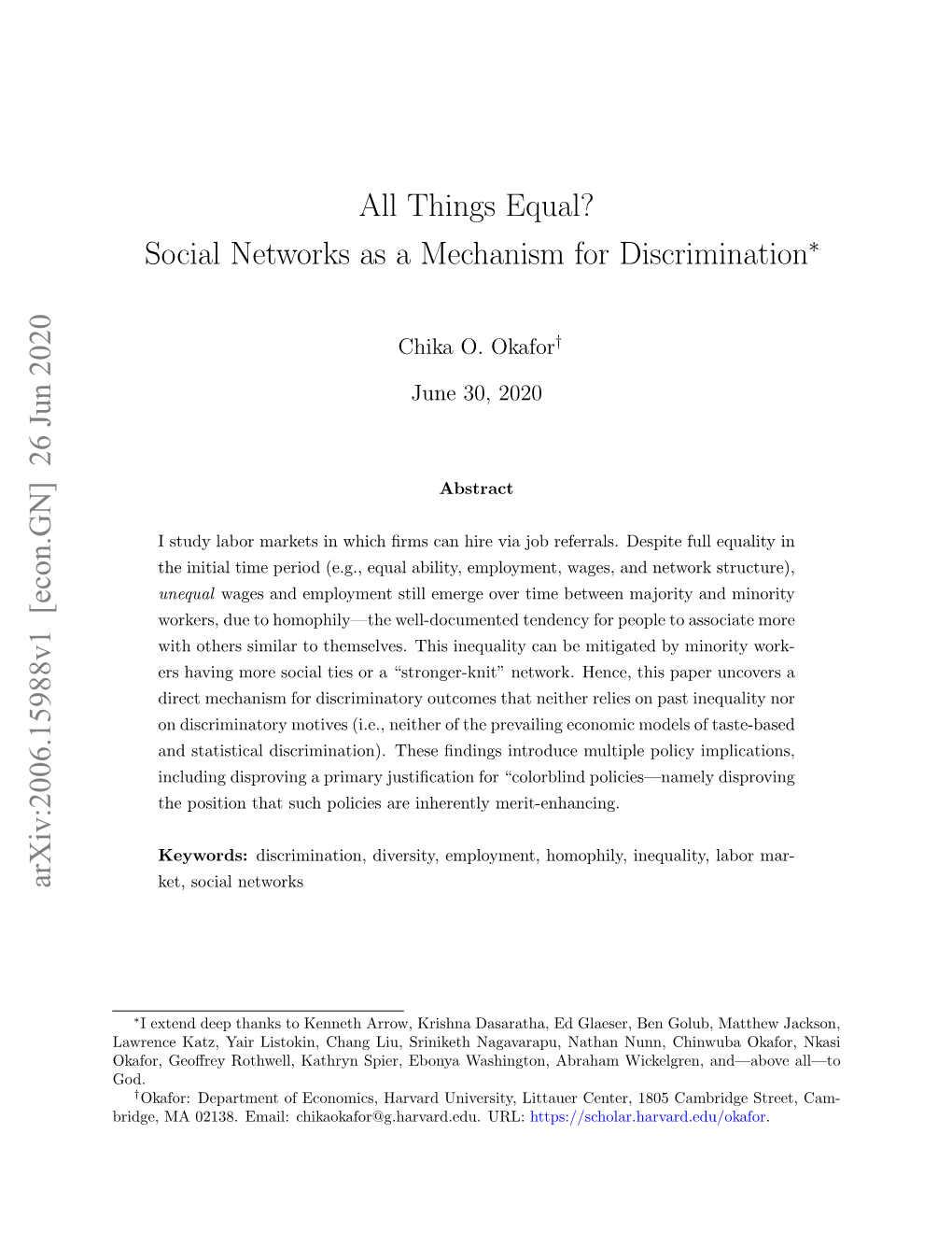 All Things Equal? Social Networks As a Mechanism for Discrimination Arxiv:2006.15988V1 [Econ.GN] 26 Jun 2020