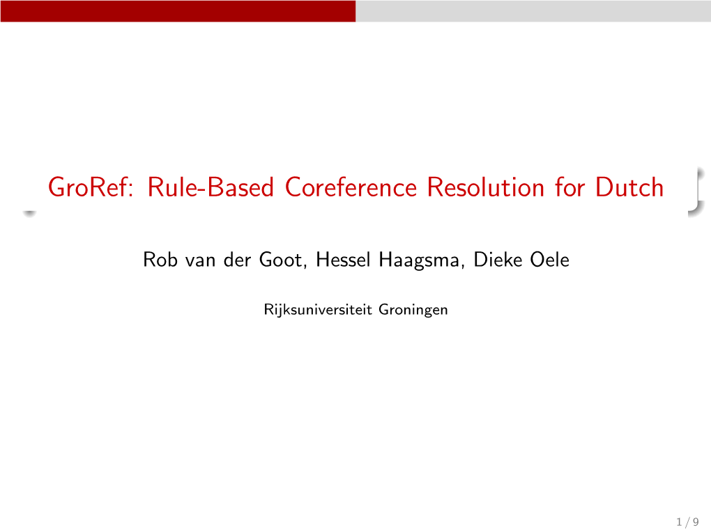 Groref: Rule-Based Coreference Resolution for Dutch