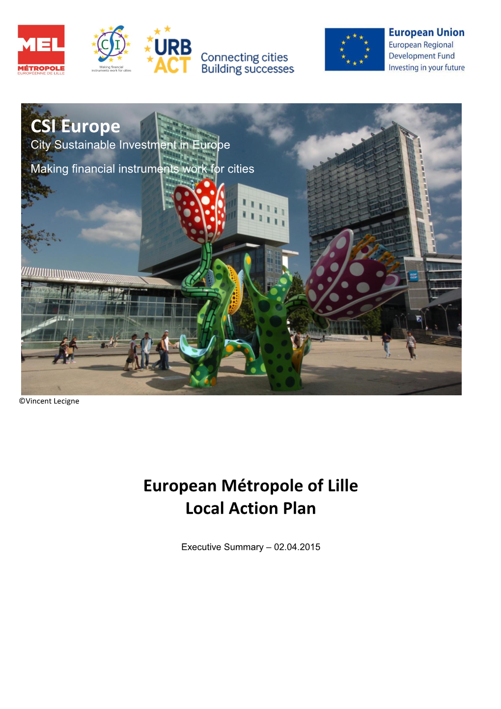 CSI Europe Métropole of Lille Local Action Plan Executive Summary