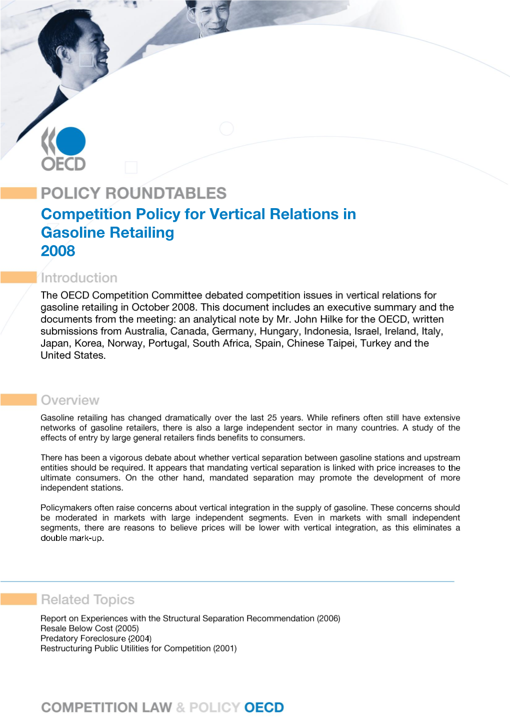 Competition Policy for Vertical Relations in Gasoline Retailing 2008