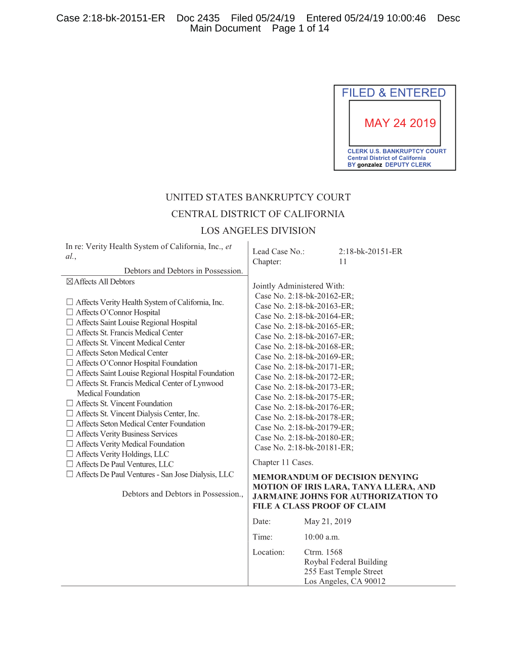 Verity Health System of California, Inc., Et Lead Case No.: 2:18-Bk-20151-ER Al., Chapter: 11 Debtors and Debtors in Possession