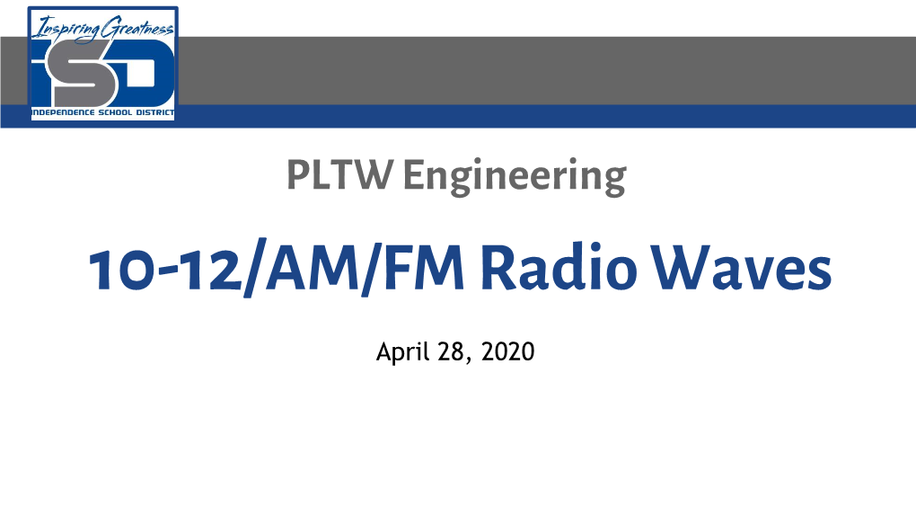 10-12/AM/FM Radio Waves