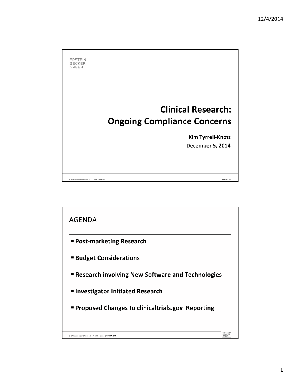 Clinical Research: Ongoing Compliance Concerns