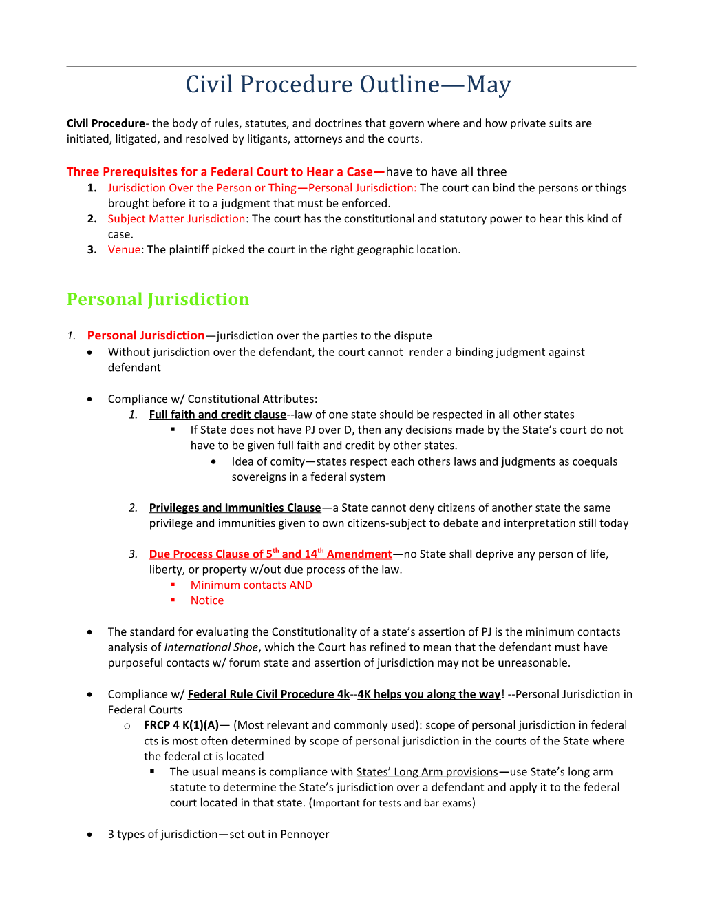 Three Prerequisites for a Federal Court to Hear a Case Have to Have All Three