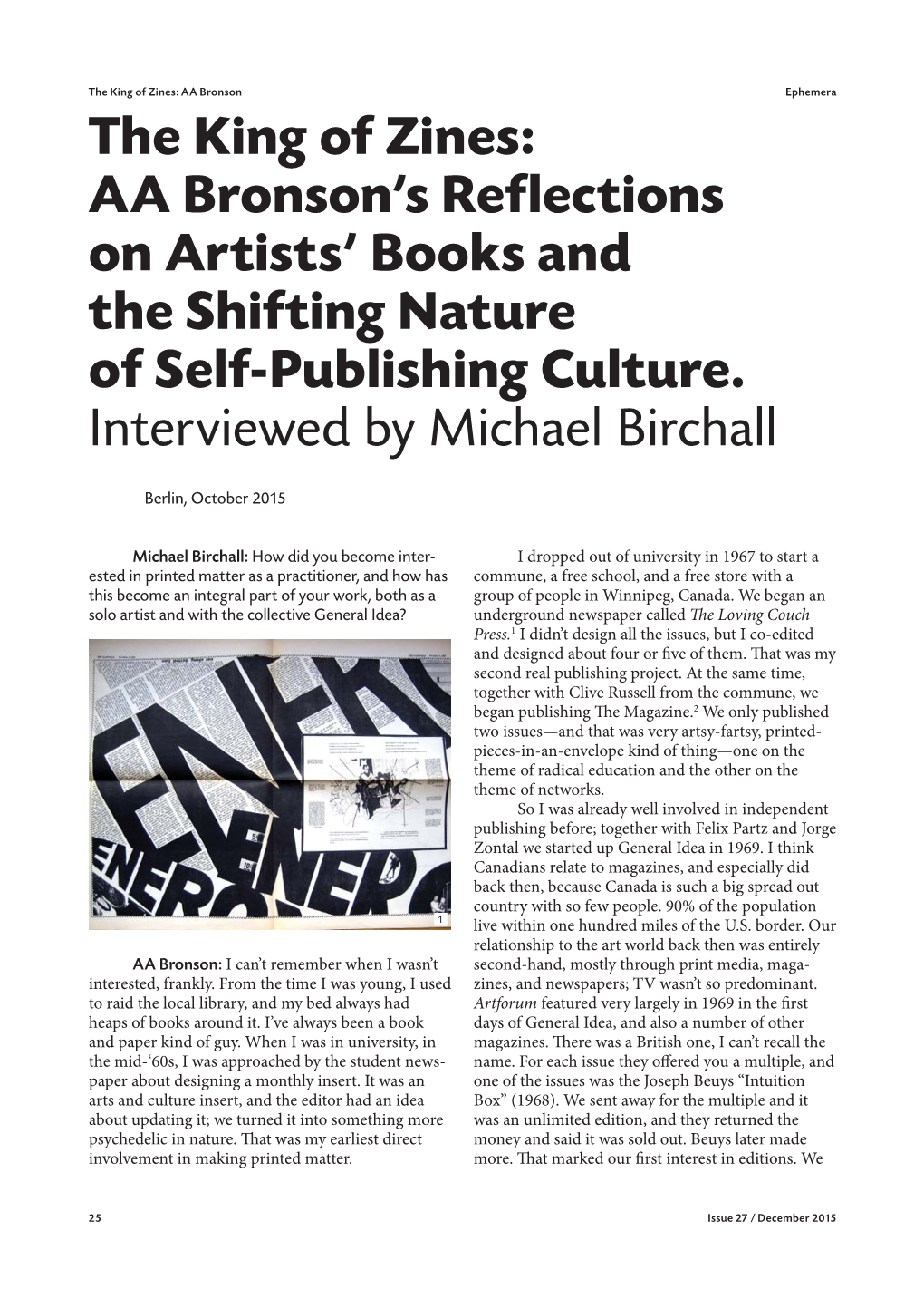 The King of Zines: AA Bronson's Reflections on Artists' Books And