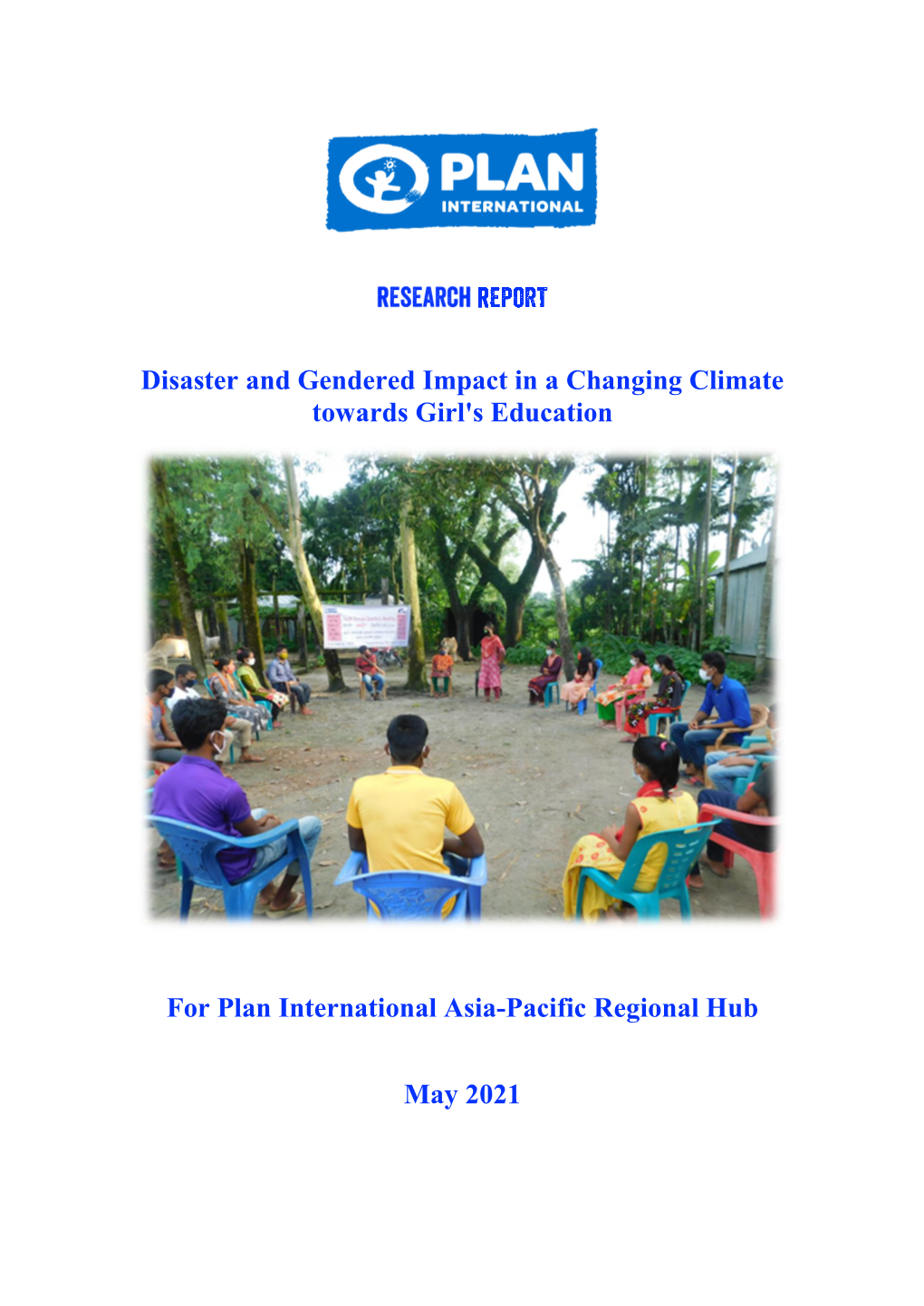 Disaster and Gendered Impact in a Changing Climate Towards Girl's Education