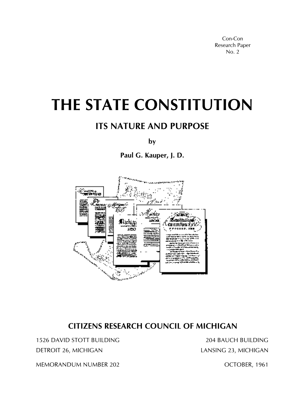 The State Constitution Its Nature and Purpose