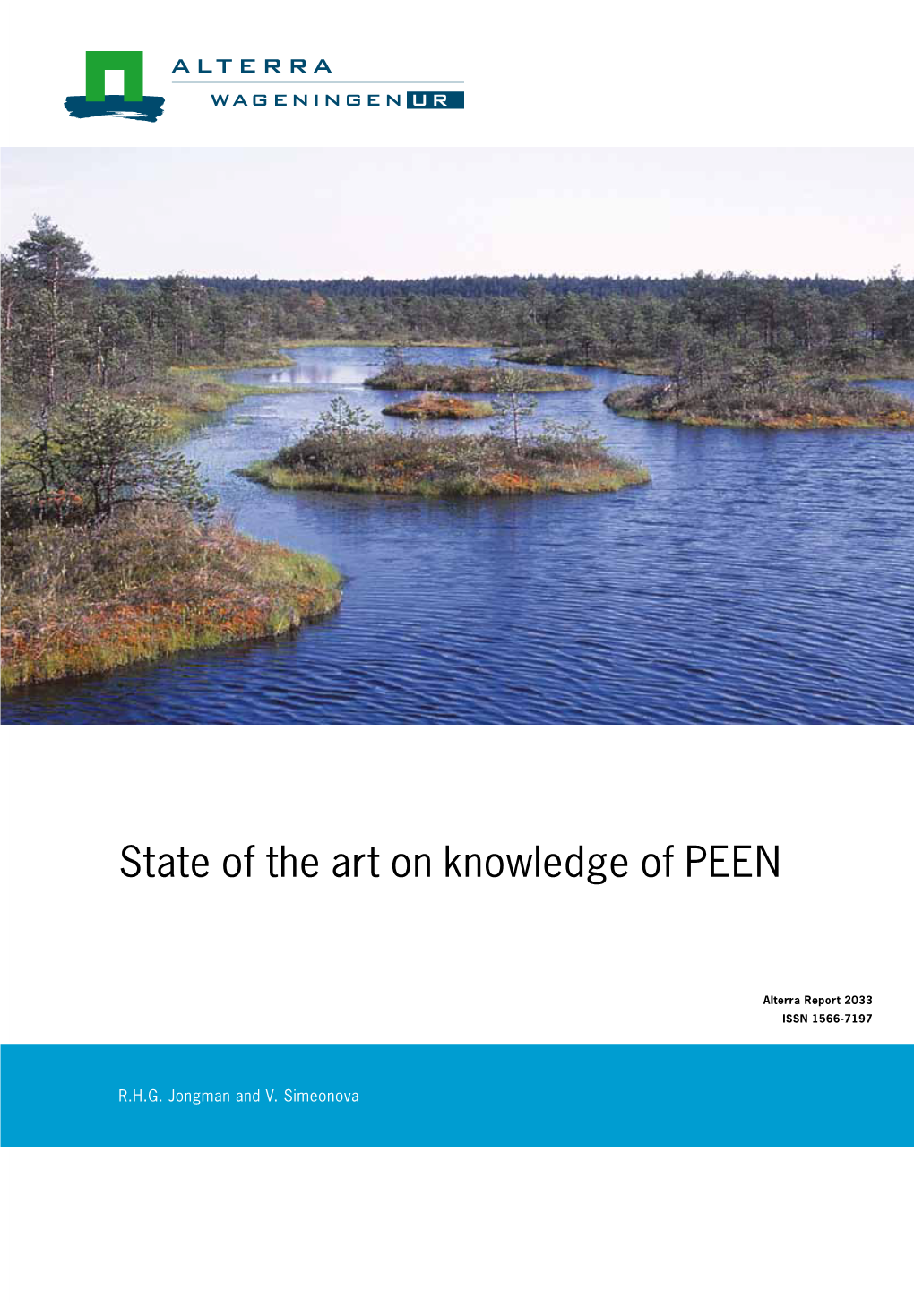 State of the Art on Knowledge of PEEN Wageningen Approach