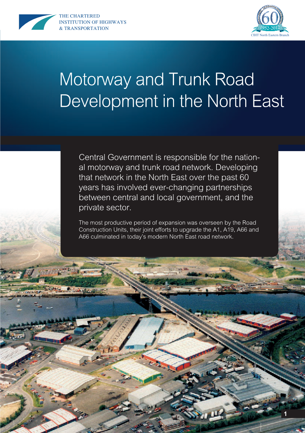 NE Motorways & Trunk Roads