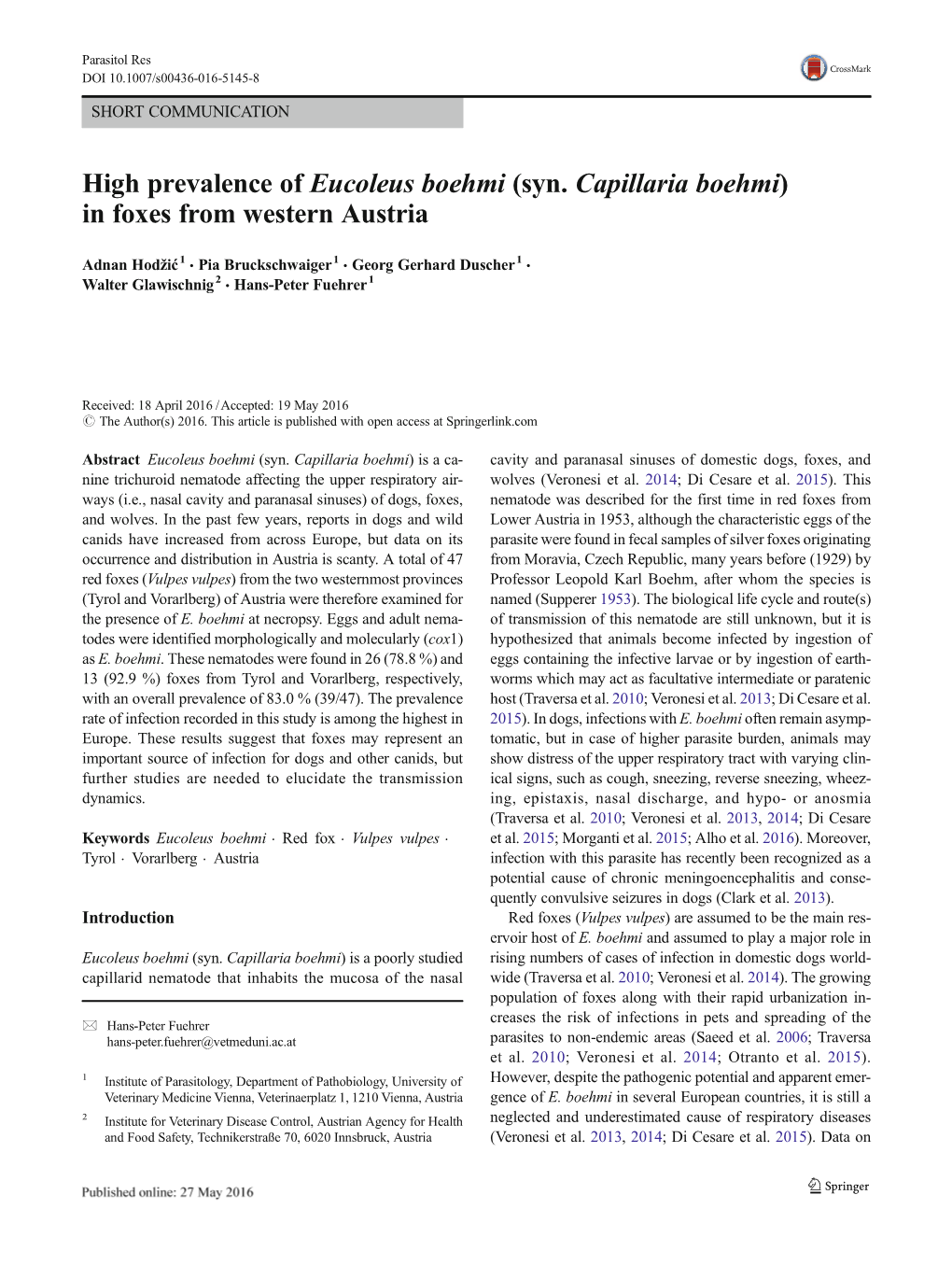 High Prevalence of Eucoleus Boehmi (Syn. Capillaria Boehmi) in Foxes from Western Austria